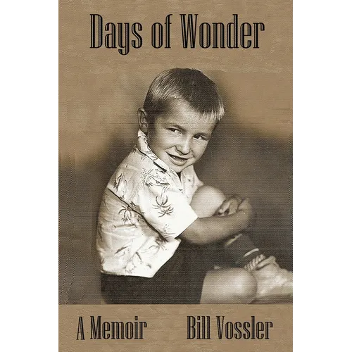 Days of Wonder: A Memoir of Growing Up