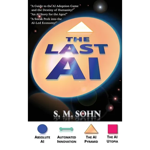 The Last AI: Of Humanity Climbing The AI Pyramid