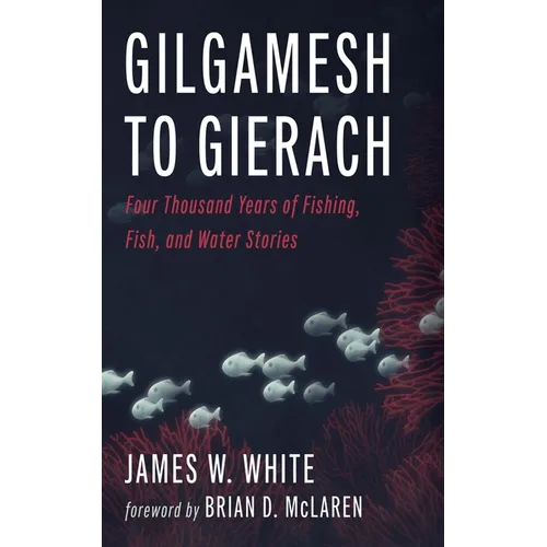 Gilgamesh to Gierach