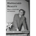 Haphazard Reality: Half a Century of Science