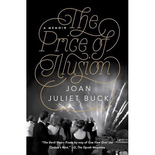The Price of Illusion: A Memoir