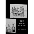 The Wild North