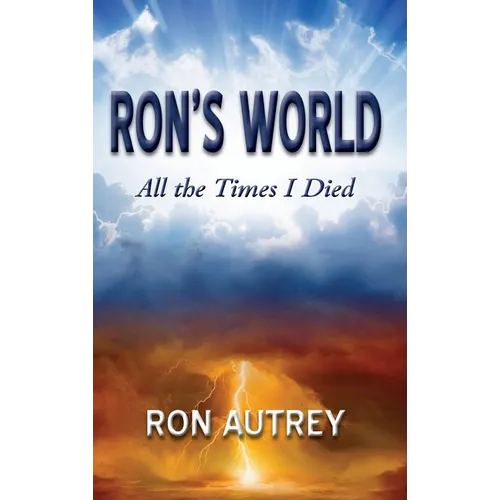 Ron's World: All the Times I Died