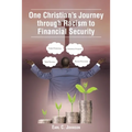 One Christian's Journey through Racism to Financial Security
