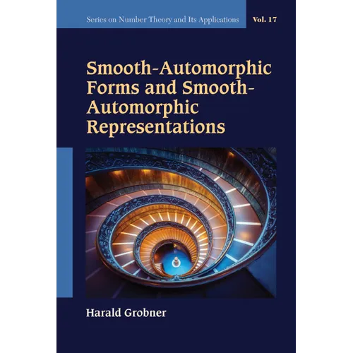 Smooth-Automorphic Forms & Smooth-Automorphic Representation