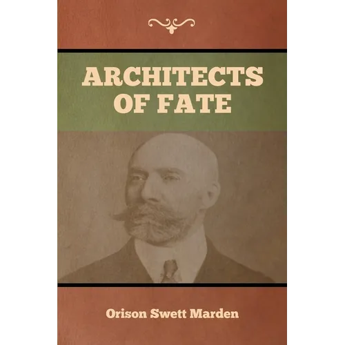 Architects of Fate