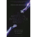 Is Artificial Intelligence Racist?: The Ethics of AI and the Future of Humanity