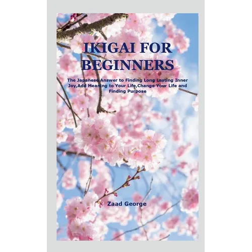 Ikigai for Beginners