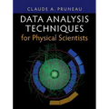 Data Analysis Techniques for Physical Scientists