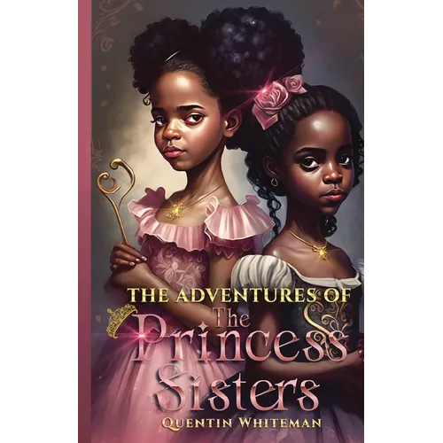 The Adventures Of the Princess Sisters