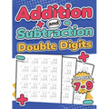 Addition and Subtraction Double Digits Kids Ages 7-9 Adding and Subtracting Maths Activity Workbook 110 Timed Maths Test Drills Grade 1, 2, 3, and 4 Y