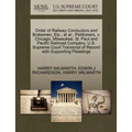Order of Railway Conductors and Brakemen, Etc., Et Al., Petitioners, V. Chicago, Milwaukee, St. Paul and Pacific Railroad Company. U.S. Supreme Court