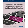Ergonomics and Business Policies for the Promotion of Well-Being in the Workplace