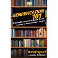 Genrefication 101: A School Librarian's Quick Guide on How to Genrefy the Library