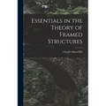 Essentials in the Theory of Framed Structures