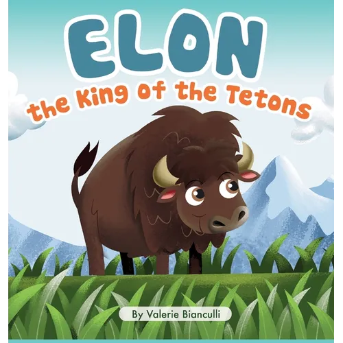 Elon the King of the Tetons