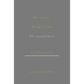 African-American Philosophers: 17 Conversations