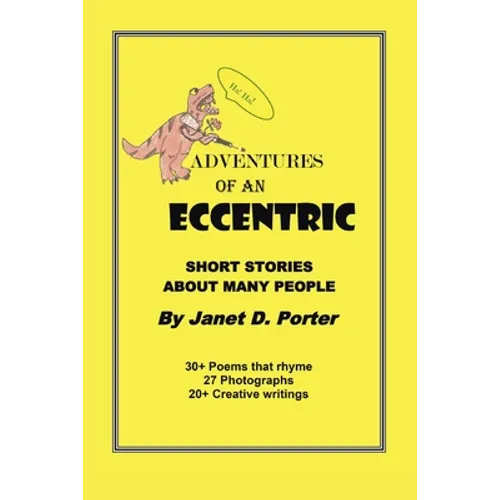 Adventures of an Eccentric: A Series of Short Stories