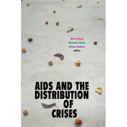 AIDS and the Distribution of Crises - Paperback