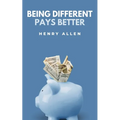 Being Different Pays Better