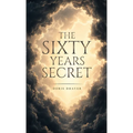 The Sixty Year Secret