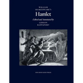 William Shakespeare's Hamlet, Edited and Annotated by Gideon Rappaport