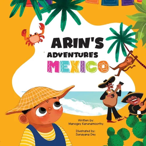 Arin's Adventures in Mexico