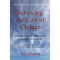 Surviving the Cost of College Revised Edition