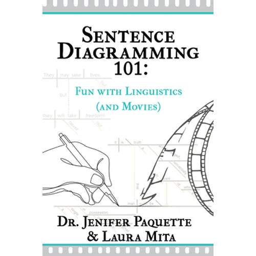 Sentence Diagramming 101: Fun with Linguistics (and Movies)