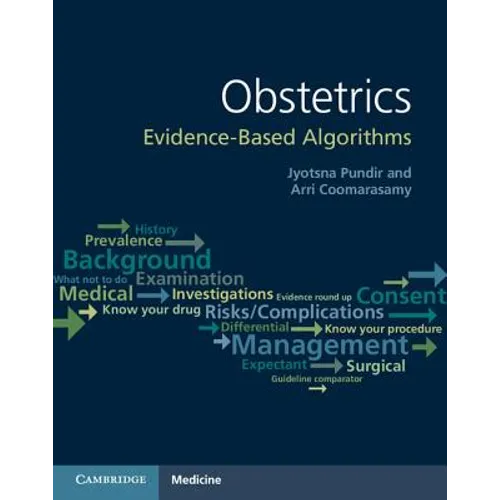 Obstetrics: Evidence-Based Algorithms