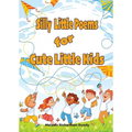 Silly little Poems for Cute little Kids