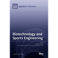 Biotechnology and Sports Engineering