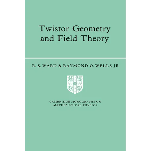 Twistor Geometry and Field Theory