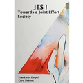 JES! Towards a Joint Effort Society