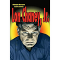 Lon Chaney, Jr.: Midnight Marquee Actors Series