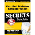 Certified Diabetes Educator Exam Secrets, Study Guide: CDE Test Review for the Certified Diabetes Educator Exam