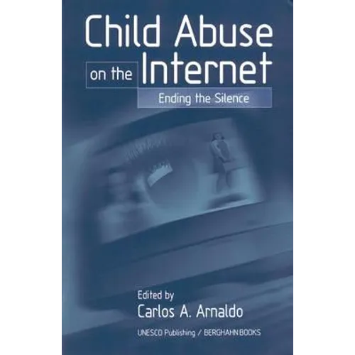 Child Abuse on the Internet: Breaking the Silence