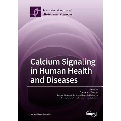 Calcium Signaling in Human Health and Diseases