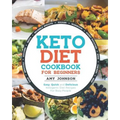 Keto Diet Cookbook for Beginners: Easy, Quick and Delicious Ketogenic Diet Recipes For Busy People Eat Healthy and Lose Weight Fast!