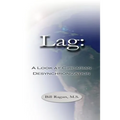 Lag: A Look at Circadian Desynchronization