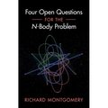 Four Open Questions for the N-Body Problem