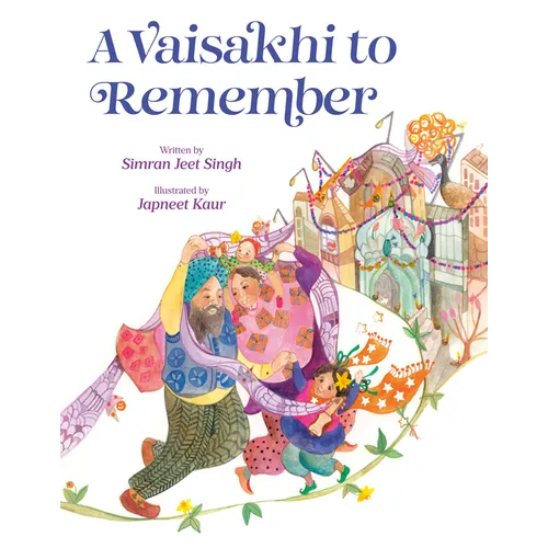 A Vaisakhi to Remember