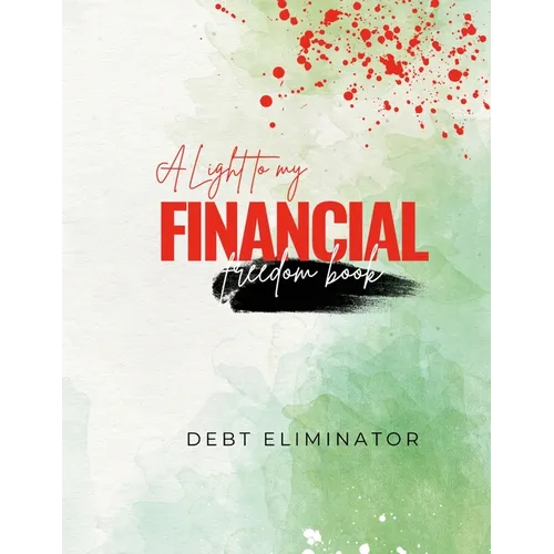 A Light to My Finacial Freedom Book: 88 Pages to Keep Your Finance on Track and Save for Any Occassion.