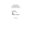 Nowcasting The Business Cycle: A Practical Guide For Spotting Business Cycle Peaks
