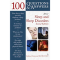 100 Questions & Answers about Sleep and Sleep Disorders