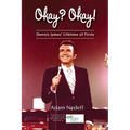 Okay? Okay! Dennis James? Lifetime of Firsts