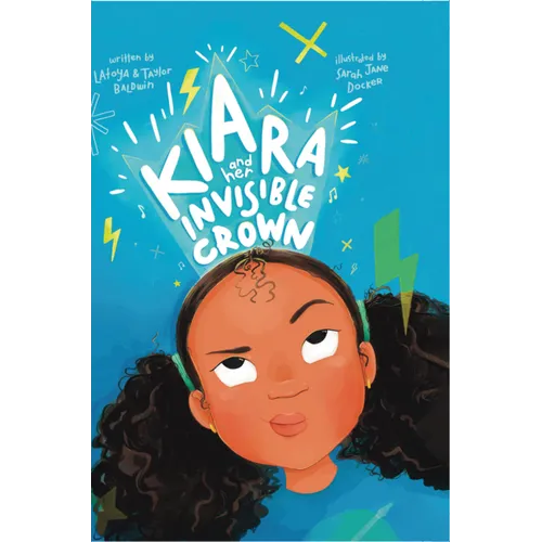 Kiara and her Invisible Crown