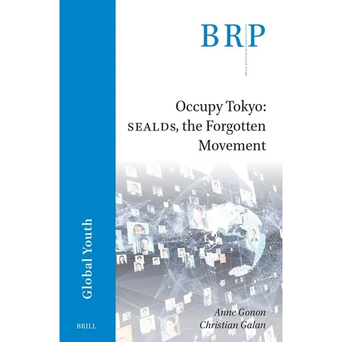 Occupy Tokyo: Sealds, the Forgotten Movement