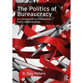 The Politics of Bureaucracy: An Introduction to Comparative Public Administration