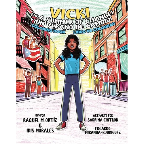 Vicki and a Summer of Change! Coloring Book /¡Vicki y un verano de cambio! Libro de colorear
